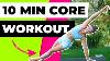 10 Min Core Workout No Equipment Beginner Workout Core Stability